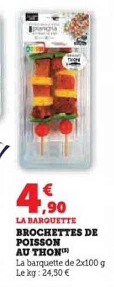 BROCHETTES DE POISSON AU THON