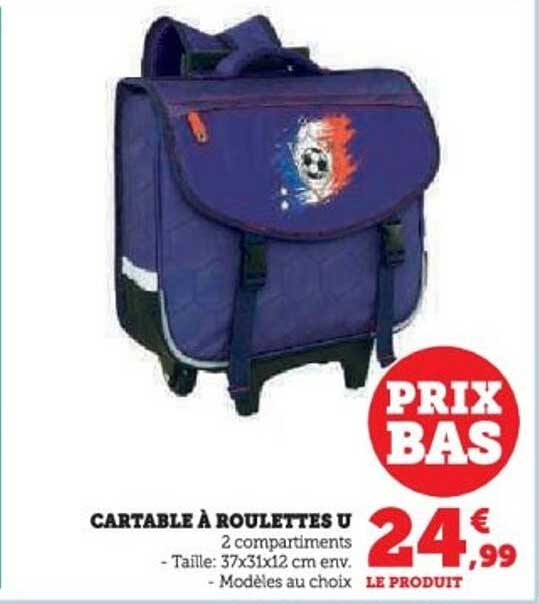 CARTABLE À ROULETTES U