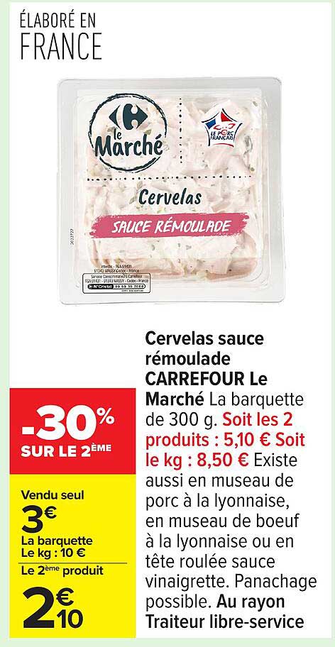 Cervelas sauce rémoulade CARREFOUR Le Marché