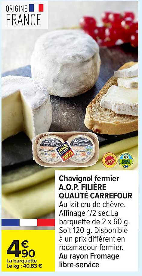 Chavignol fermier A.O.P. FILIÈRE QUALITÉ CARREFOUR