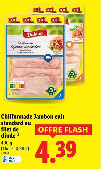 Chiffonade Jambon cuit standard ou filet de dinde