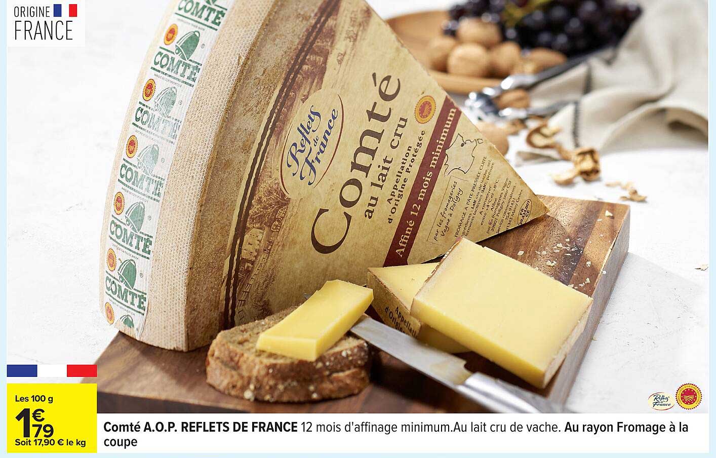 Comté A.O.P. Reflets de France 12 mois d'affinage minimum