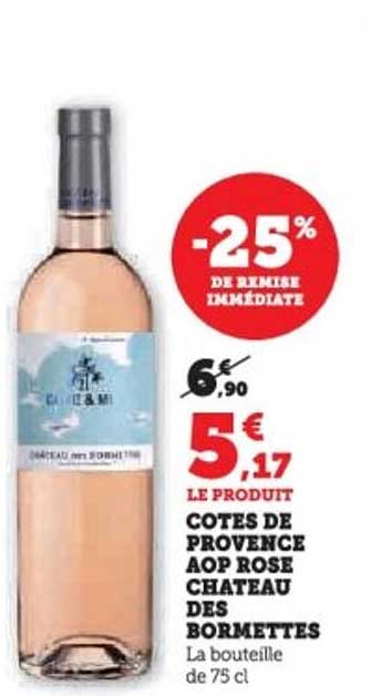 COTES DE PROVENCE AOP ROSE CHATEAU DES BORMETTES