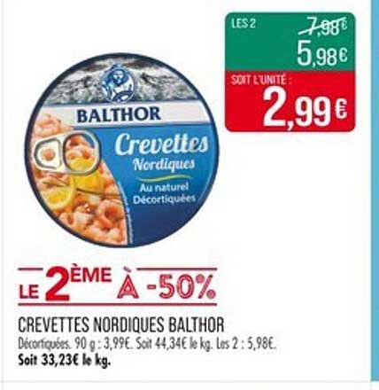 Crevettes Nordiques BALTHOR