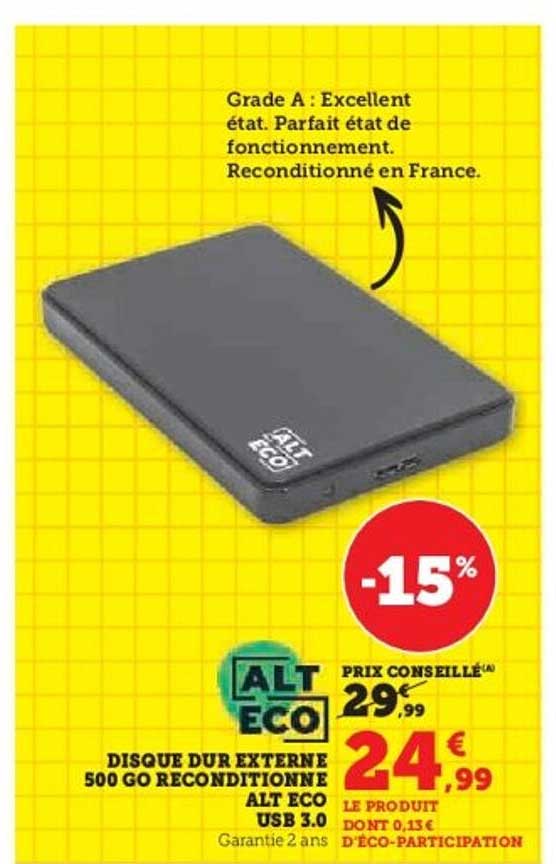 DISQUE DUR EXTERNE 500 GO RECONDITIONNE ALT ECO USB 3.0