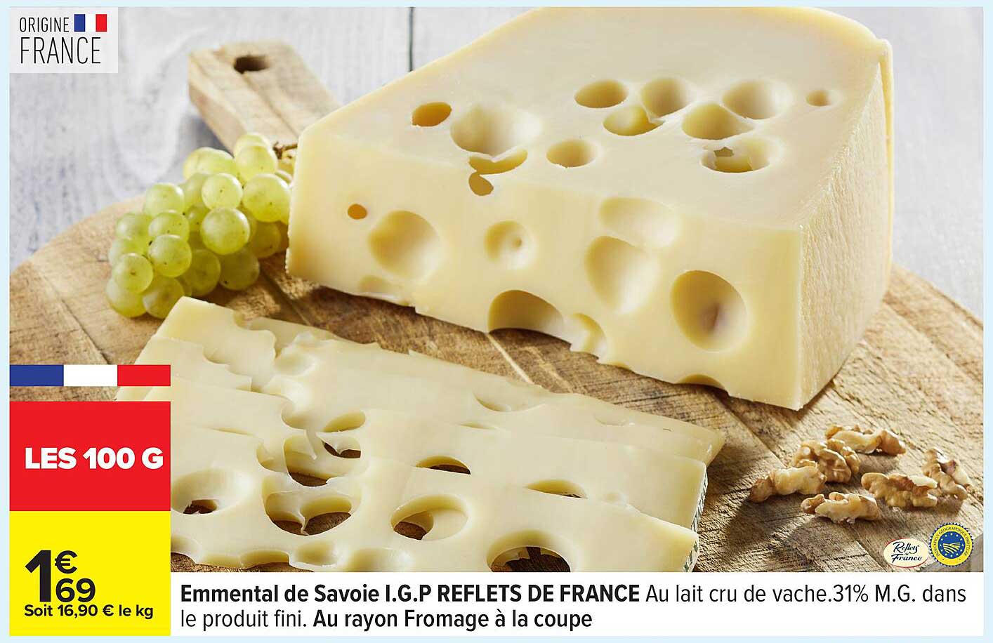 Emmental de Savoie I.G.P REFLETS DE FRANCE