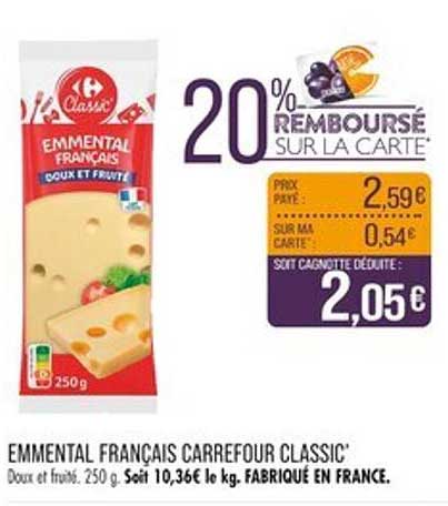 EMMENTAL FRANÇAIS CARREFOUR CLASSIC'