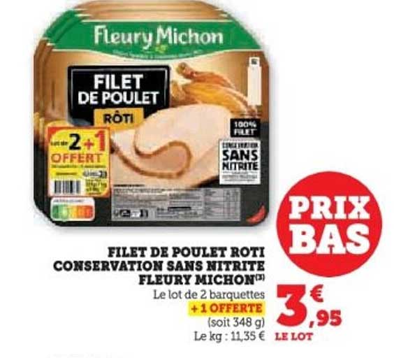 FILET DE POULET RÔTI CONSERVATION SANS NITRITE FLEURY MICHON