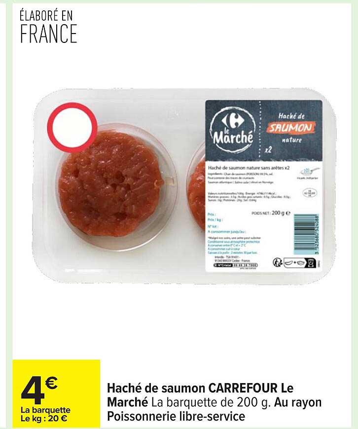 Haché de saumon CARREFOUR Le Marché La barquette de 200 g. Au rayon Poissonnerie libre-service