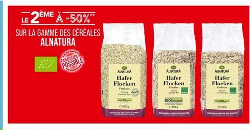 LE 2ÈME À -50% SUR LA GAMME DES CÉRÉALES ALNATURA