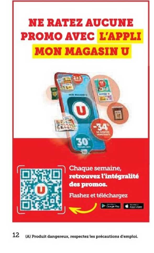 NE RATEZ AUCUNE PROMO AVEC L’APPLI MON MAGASIN U