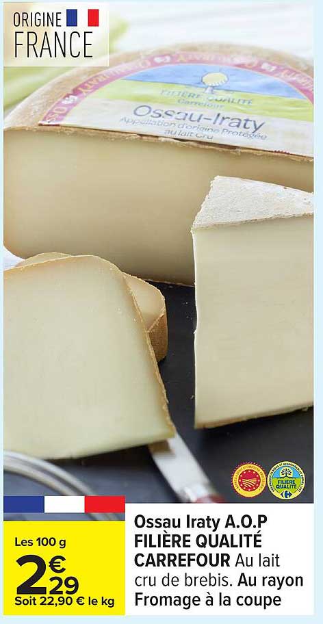 Ossau Iraty A.O.P FILIÈRE QUALITÉ CARREFOUR