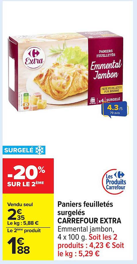 Paniers feuilletés surgelés CARREFOUR EXTRA Emmental jambon