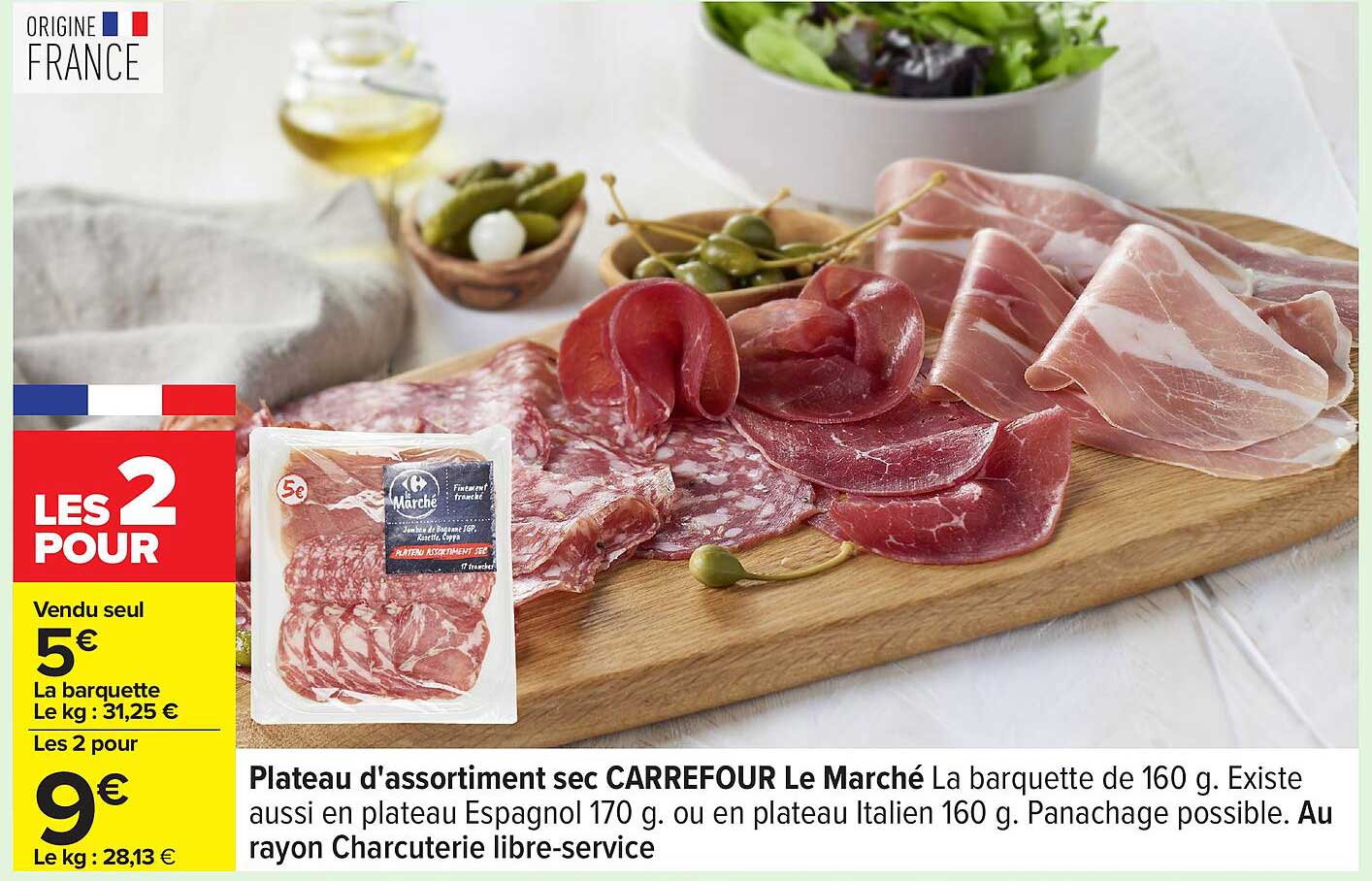 Plateau d'assortiment sec CARREFOUR Le Marché