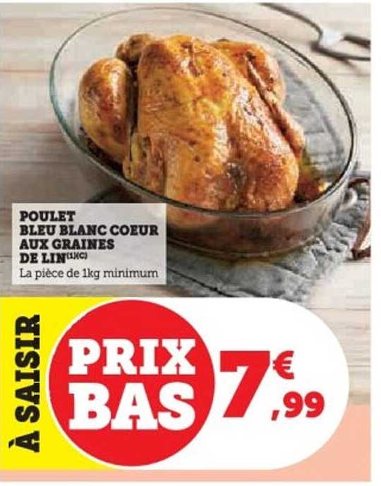 POULET BLEU BLANC COEUR AUX GRAINES DE LIN