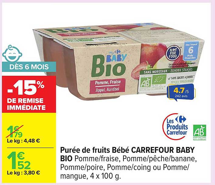 Purée de fruits Bébé CARREFOUR BABY BIO Pomme/fraise, Pomme/pêche/banane, Pomme/poire, Pomme/coing ou Pomme/mangue, 4 x 100 g.