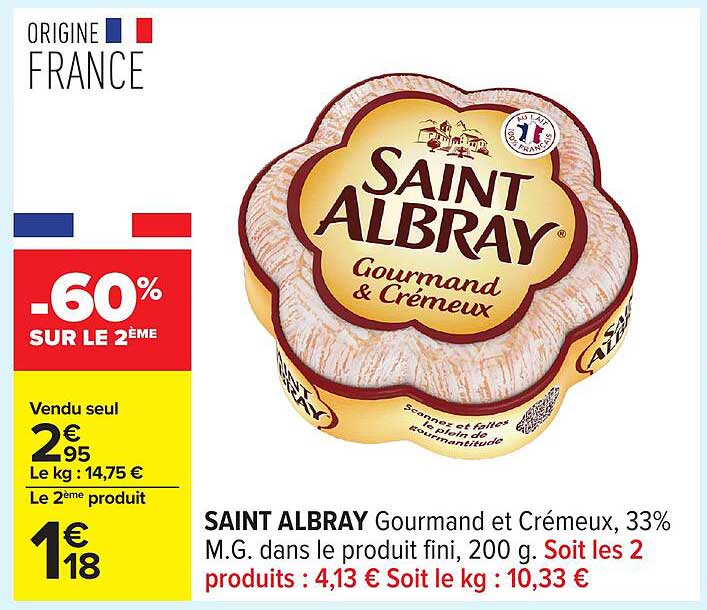 SAINT ALBRAY Gourmand et Crémeux, 33% M.G. dans le produit fini, 200 g
