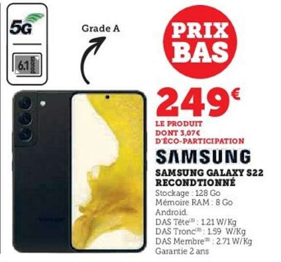 SAMSUNG GALAXY S22 RECONDITIONNÉ