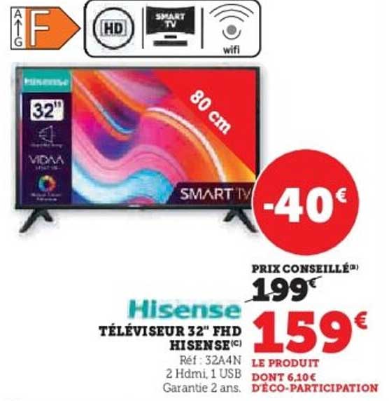TÉLÉVISEUR 32" FHD HISENSE