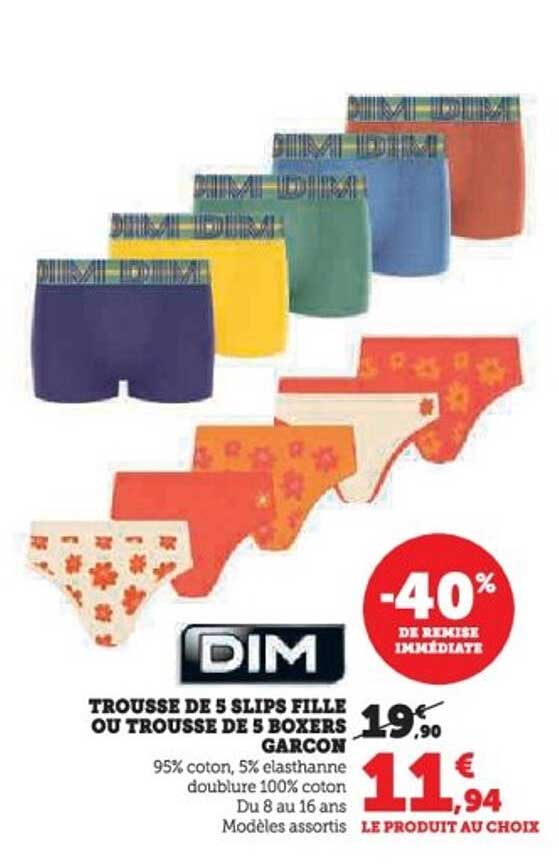 TROUSSE DE 5 SLIPS FILLE OU TROUSSE DE 5 BOXERS GARCON