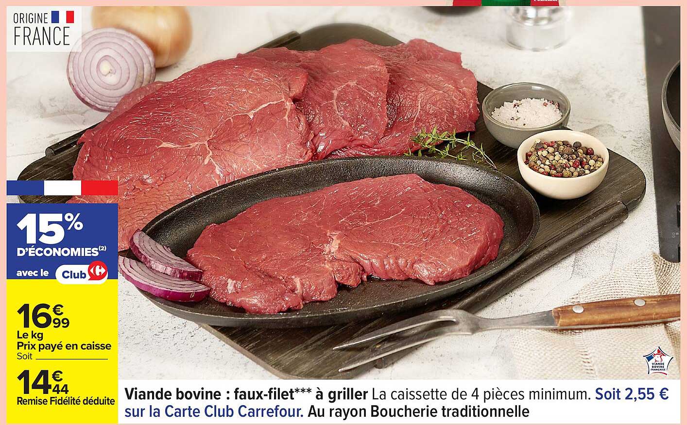 Viande bovine : faux-filet*** à griller