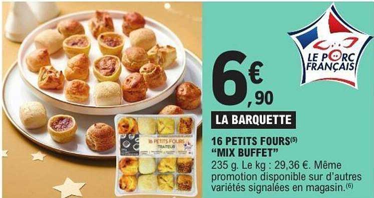 16 PETITS FOURS "MIX BUFFET"