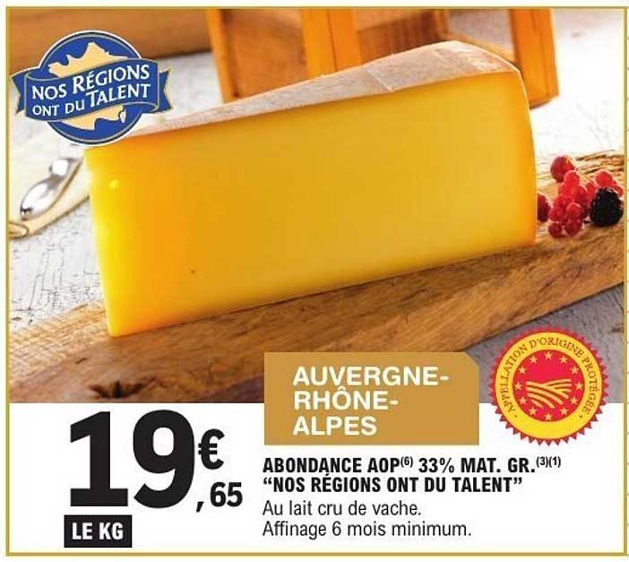 ABONDANCE AOP 33% MAT. GR. "NOS RÉGIONS ONT DU TALENT"