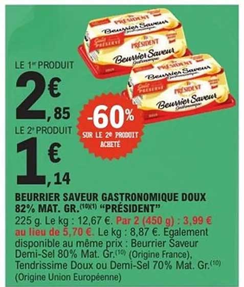 BEURRIER SAVEUR GASTRONOMIQUE DOUX 82% MAT. GR. "PRÉSIDENT"