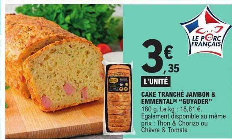 CAKE TRANCHÉ JAMBON & EMMENTAL "GUYADER"