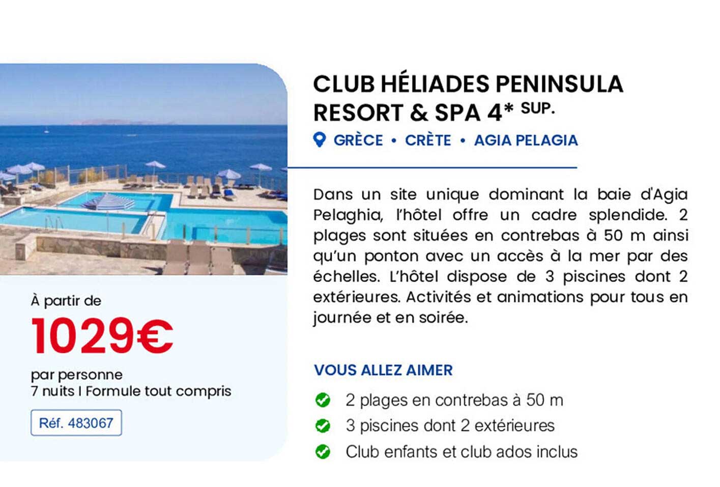 CLUB HÉLIADES PENINSULA RESORT & SPA 4* SUP.