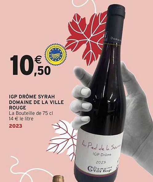 IGP DRÔME SYRAH DOMAINE DE LA VILLE ROUGE