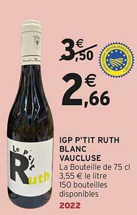 IGP P'tit Ruth Blanc Vaucluse