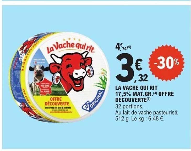 LA VACHE QUI RIT 17,5% MAT.GR. OFFRE DÉCOUVERTE