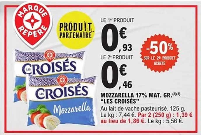 MOZZARELLA 17% MAT. GR. "LES CROISÉS"