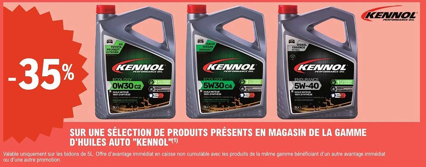 SUR UNE SÉLECTION D'HUILES AUTO "KENNOL"