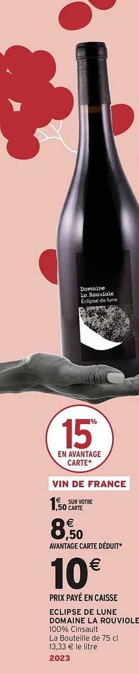 VIN DE FRANCE - ÉCLIPSE DE LUNE DOMAINE LA ROUVIOLE