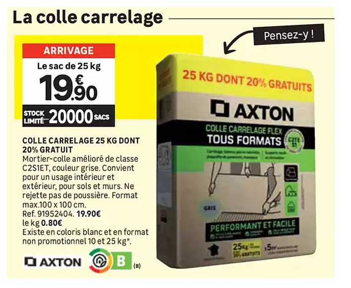 COLLE CARRELAGE 25 KG DONT 20% GRATUIT