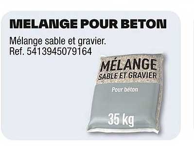 MÉLANGE POUR BÉTON