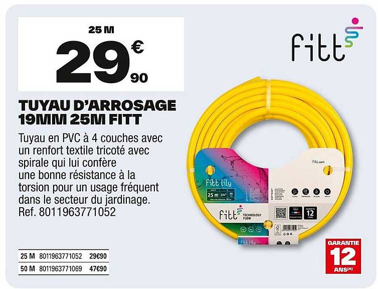 TUYAU D’ARROSAGE 19MM 25M FITT