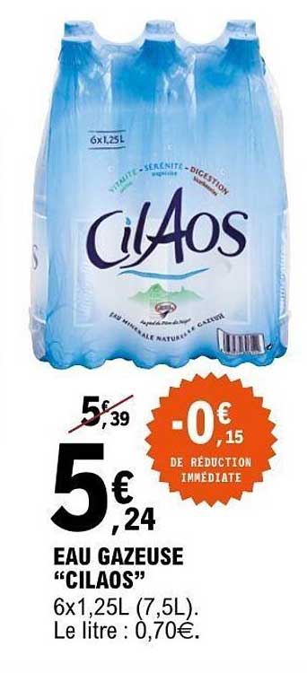EAU GAZEUSE "CILAOS" 6x1,25L (7,5L). Le litre : 0,70€.