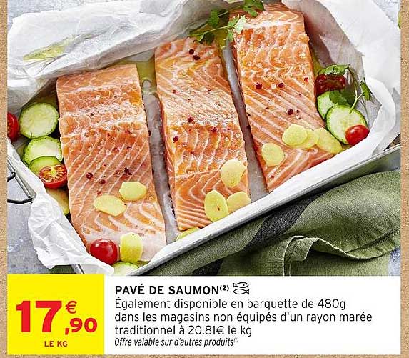 Promo Pavé De Saumon(2) chez Intermarché Hyper - 123Catalogue.fr