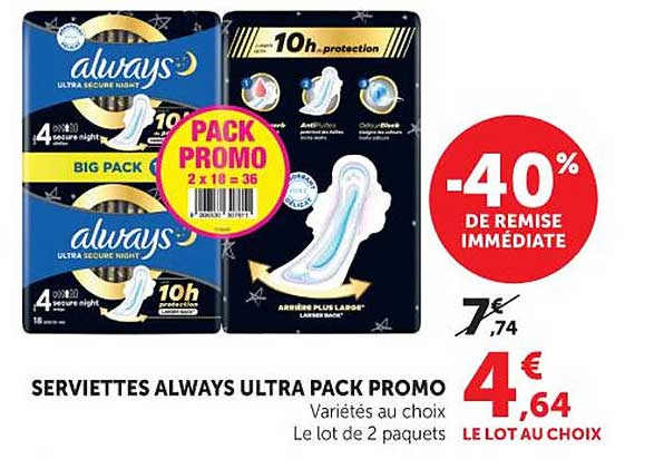 SERVIETTES ALWAYS ULTRA PACK PROMO