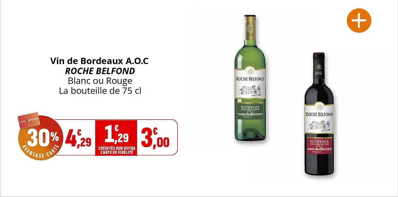 Promo Vin De Bordeaux A.o.c Roche Belfond Blanc Ou Rouge La Bouteille — free download