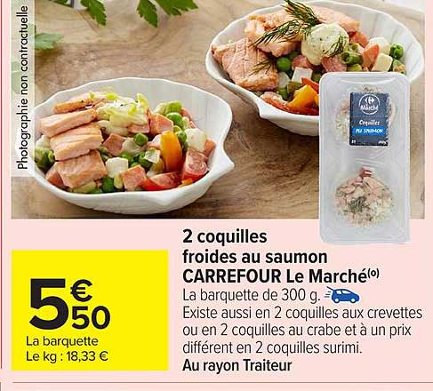 2 coquilles froides au saumon CARREFOUR Le Marché