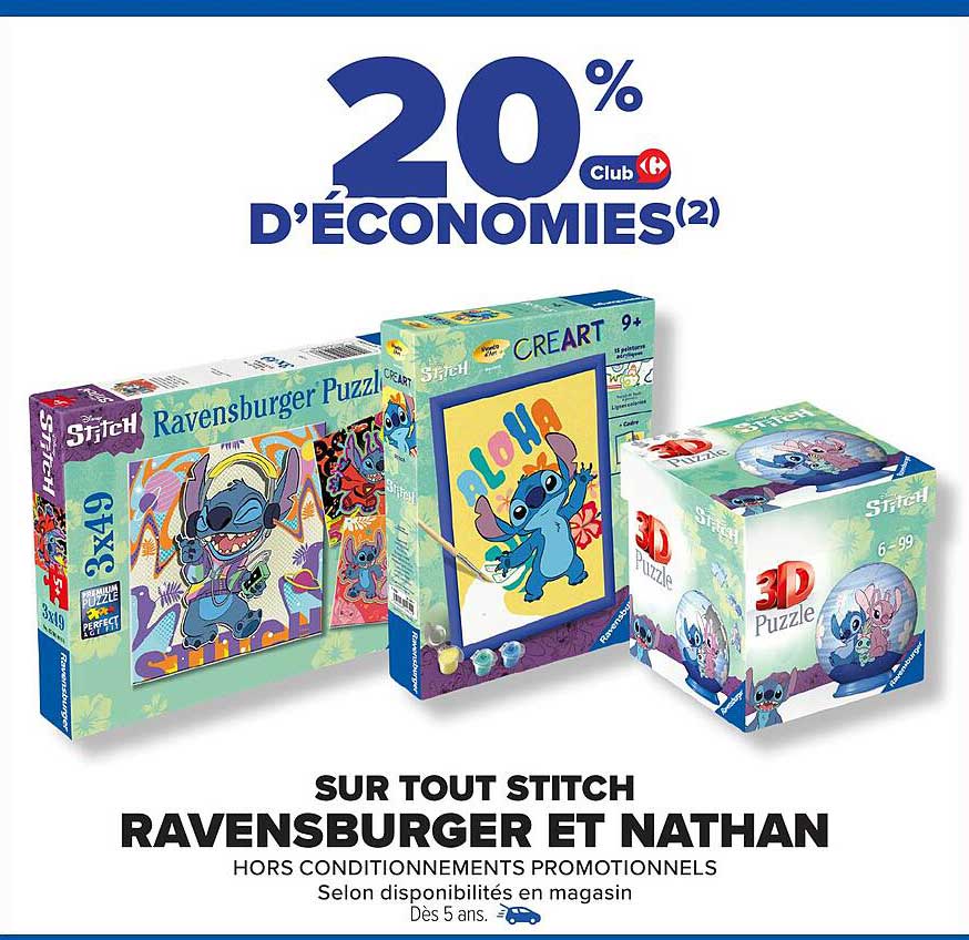 20 % D'ÉCONOMIES SUR TOUT STITCH Ravensburger et Nathan