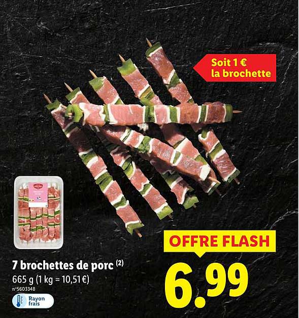 7 brochettes de porc