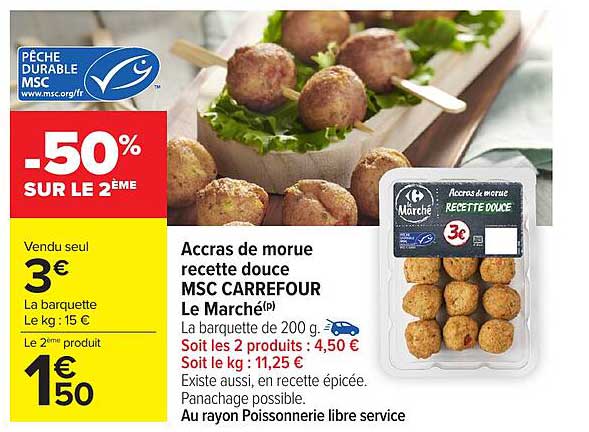 Accras de morue recette douce MSC CARREFOUR Le Marché