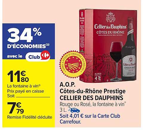A.O.P. Côtes-du-Rhône Prestige CELLIER DES DAUPHINS