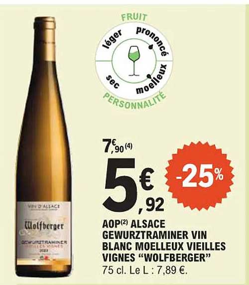 AOP(2) ALSACE GEWURZTRAMINER VIN BLANC MOELLEUX VIELLES VIGNES “WOLFBERGER”