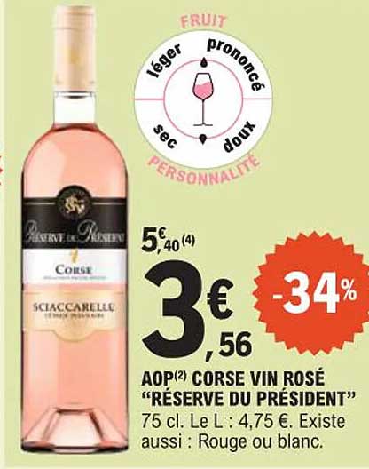 AOP(2) CORSE VIN ROSE "RÉSERVE DU PRÉSIDENT"